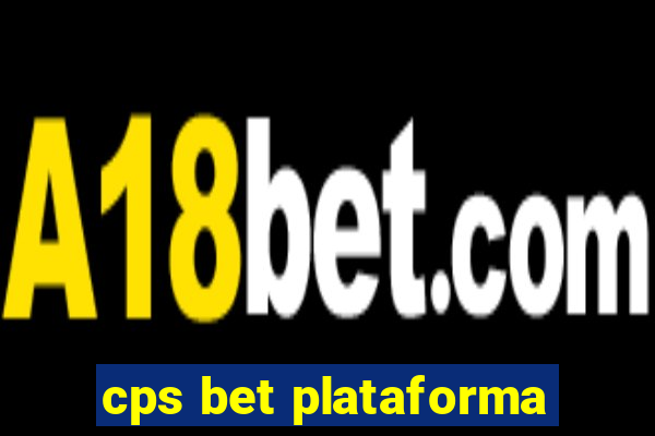 cps bet plataforma